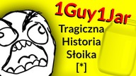 1Man1Jar - Co to jest? - Streszczenie i ciekawostki [+18 ]