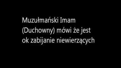 Z ust muzułmańskiego duchownego: niemuzułmanie są winni