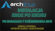 Aktualny i poprawiony poradnik krok po kroku instalacji Linuxa Arch ze zmianami (base) po 07. 10. 2019