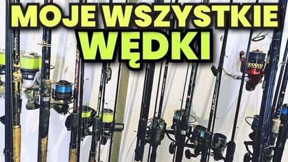 622 MOJE WSZYSTKIE WĘDKI FEEDER - WSPÓŁPRACE I PORADY