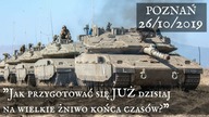 Jak przygotować się JUŻ dzisiaj na wielkie żniwo końca czasów? - (część 2 z 4) - Poznań 10/2019