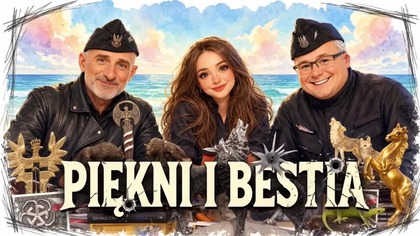 PIĘKNI I BESTIA - Torkowska, Olszański, Osadowski NPTV (03.10.2026)