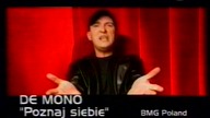 De Mono - Poznaj siebie(Big Brother)