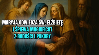 Nawiedzenie świętej Elżbiety przez Maryję 