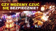 Jarmarki bożonarodzeniowe.  Czy możemy czuć się bezpiecznie?! Polskie służby wyciągnęły wnioski