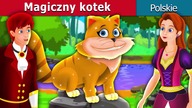 Magiczny kotek  Polish Fairy Tales