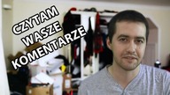 Czytam wasze komentarze #3 Coś nie tak z moim głosem? :P