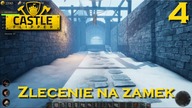  Castle Flipper  - ep 4: Zlecenie na zamek