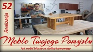 Jak zrobić biurko ze starego stolika kawowego / How to make a desk with old coffee table