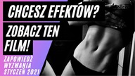 ZAPANUJ NAD SYLWETKĄ, UMYSŁEM I ZDROWIEM | Całe TRENINGI - Zapowiedź - Wyzwanie Styczeń 2021