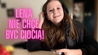 KARMA DO MNIE WRÓCIŁA + Lena nie chce być ciocią  | COMFORT VLOG