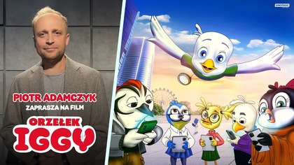 ORZEŁEK IGGY | Piotr Adamczyk zaprasza do kin! | Kino Świat