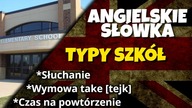 Typy szkół po angielsku