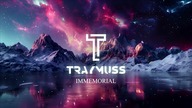 TRAYMUSS - Immemorial (update)