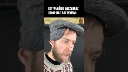 Gdy właśnie zaczynasz urlop nad Bałtykiem  #panli #iżulionista #iluzjonistapanli