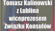 Tomasz Kalinowski z Lublina wiceprezesem Związku Konsulów Honorowych RP