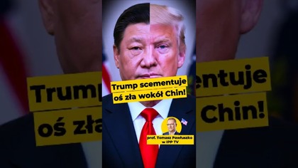 Trump scementuje oś zła wokół Chin! #Trump #USA #Chiny #XiJinping #polityka prof.  Pawłuszko