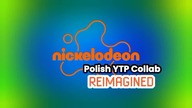 Zaproszenie do Nickelodeon (Polish YTP Collab) [REIMAGINED]
