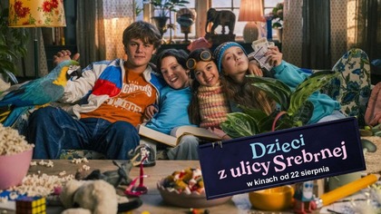 Dzieci z ulicy Srebrnej zwiastun PL