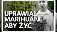 NIEULECZALNIE CHOREMU GROZI 10 LAT WIĘZIENIA ZA UPRAWĘ MEDYCZNEJ MARIHUANY #uniewinnićmariana