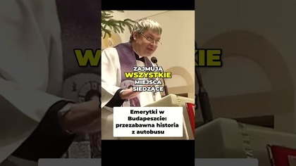 Emerytki w Budapeszcie Przezabawna Historia z Autobusu #pawlukiewicz