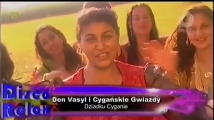 Don Vasyl i Cygańskie Gwiazdy - Dziadku Cyganie