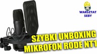 Szybki unboxing mikrofonu RODE NT1