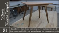 Jak odnowić stary stolik - stare nogi i nowy blat z żywicą Ciech / How to renew old table, top epoxy
