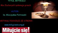 Moc Eucharystii pokonuje grzech