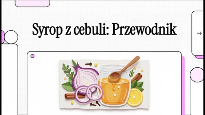 Syrop z cebuli Przewodnik, sposób na odporność