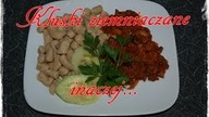 Kluski ziemniaczane z ciecierzycą
