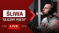 ŚLIWA - ULICZNY POETA | LIVE YSTUDIO E3S4