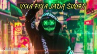  ⚡⛔ VIXA PIXA JADĄ ŚWIRY #8 ! ⚡⛔ DJ Lapifors | Luty 2022 ❤ [ BASS BOOSTED ]