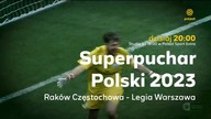 Polsat - Zapowiedź piłkarskiego meczu o Superpuchar Polski (15. 07. 2023)