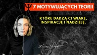 7 zaskakujących i mocno motywujących teorii.