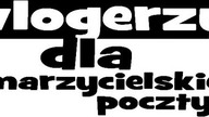 Vlogerzy dla Marzycielskiej Poczty