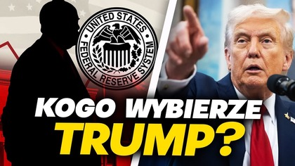 Kogo wybierze TRUMP? Jego decyzja może WSTRZĄSNĄĆ kursem DOLARA