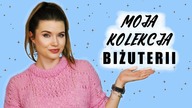 MOJA KOLEKCJA BIŻUTERII