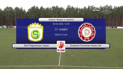 MKS Stal Felgenhauer Jasień - KS Dozamet Nowa Sól - 0:0 (cały mecz) - 30. 03. 2025r.