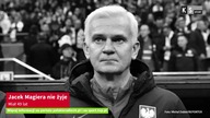 Jacek Magiera nie żyje [KS Sport]