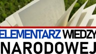Elementarz wiedzy narodowej.  Czy warto czytać?
