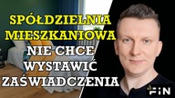 Trudności przy akcie notarialnym spółdzielnia mieszkaniowa robi problem Sprzątam po homestagingu FiN