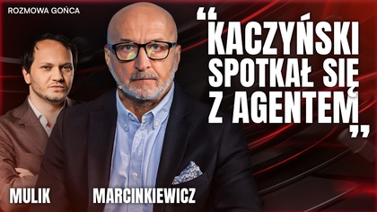 MACIEREWICZ MA HAKI NA KACZYŃSKIEGO? MARCINKIEWICZ OSTRO O PRAWICY