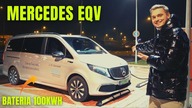 Elektryczny MERCEDES EQV - Prawie 500 km ZASIĘGU?!