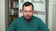 Przegląd tradycjonalistyczny #57 - Kamil Klimczak, Piotr Błaszkowski