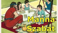 Manna i Szabat (Wj 16, 16-36)