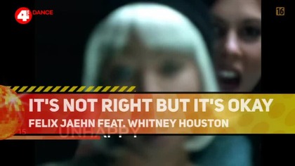 Felix Jaehn, Whitney Houston - Its Not Right But Its Okay