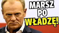 Tak Donald Tusk PRZEJMIE WŁADZĘ? WIELKI MARSZ przeciwko PiS!