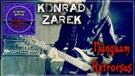 Konrad Zarek - Nunquam Retrorsus (OFFICIAL AUDIO)