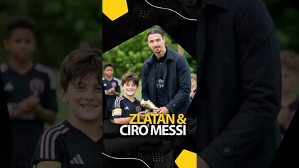 IBRAHIMOVIĆ O TALENCIE SYNA MESSIEGO